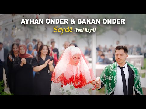 Ayhan Önder & Bakan Önder - Seydeli (Canlı Halay)