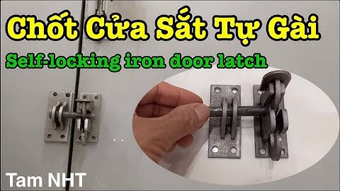 Chốt cửa cổng tự khoá, Self-locking gate latch