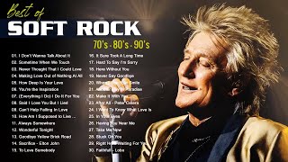 Michael Bolton, Rod Stewart, Air Supply, Chicago, Foreigner - Best Soft Rock Songs 70's, 80's & 90's