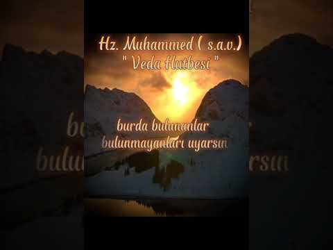 (( Veda Hutbesi )) KANALİMİZ İCİN ABONE OLURSANİZ SEVİNİRİZ...