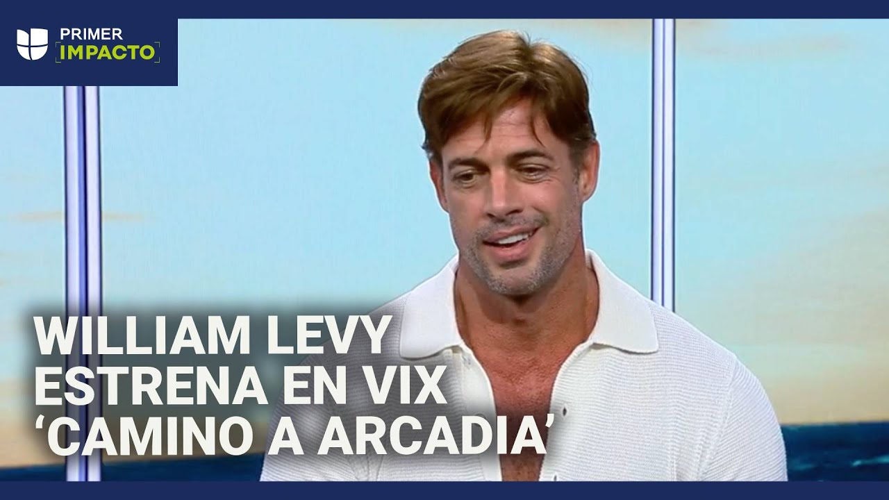 William Levy habla del estreno de su nueva serie original de ViX ‘Camino a Arcadia’