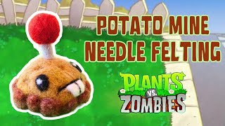 Potato Mine Needle Felting Tutorial | Plants vs Zombies