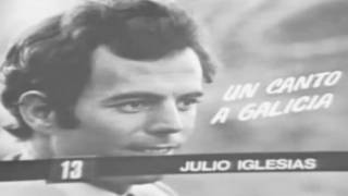 JULIO IGLESIAS - UN CANTO A GALICIA  (1972)  [HD]