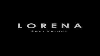 Video thumbnail of "Renz Verano - Lorena"