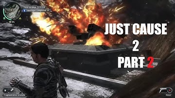 Just Cause 2 | Walkthrough Gameplay | Part 2 | PC (HD)