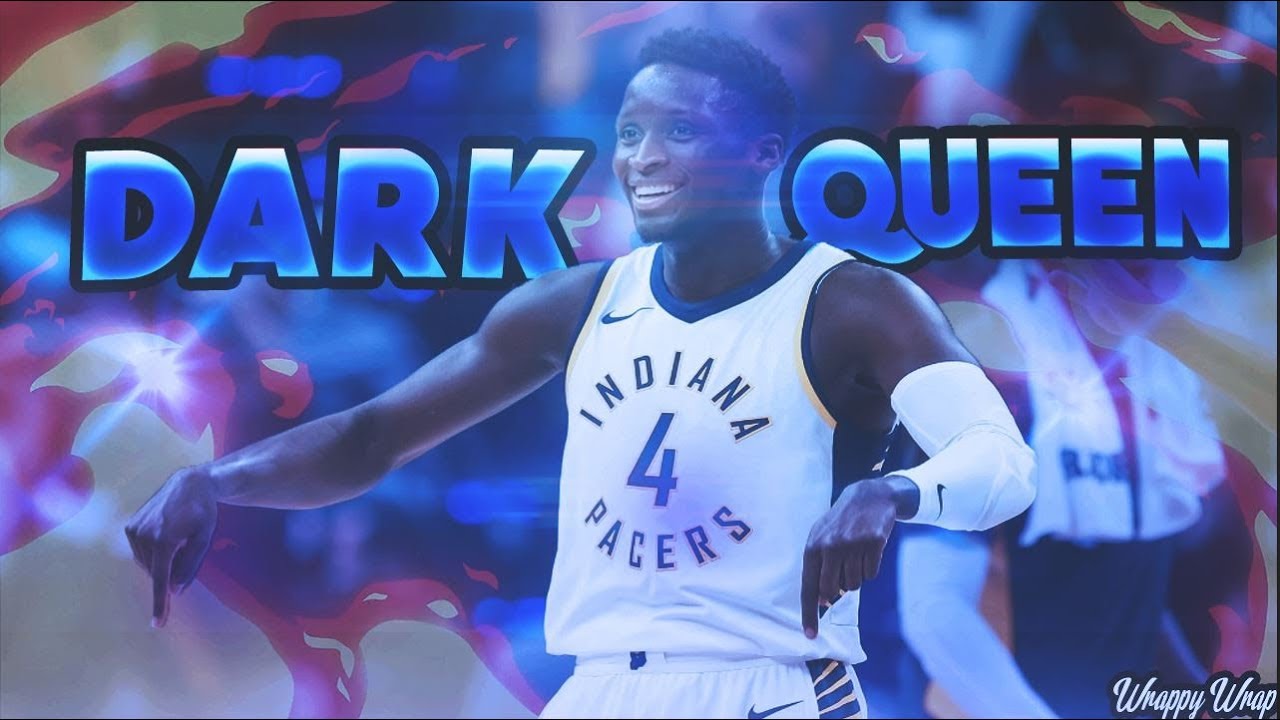 Victor Oladipo Mix 2018 -