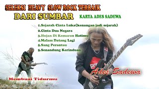 Ades Sadewa - Slow Rock nuansa 90an - slow Rock Original (mp3)