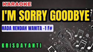 Krisdayanti - I'm Sorry Goodbye Karaoke Lower Key Nada Rendah Wanita -1 F#