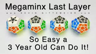 How To Solve Megaminx Last Layer:  So Easy a 3 Year old can do it (Full Tutorial)