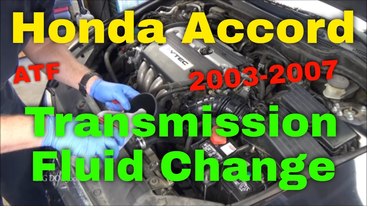 2003 honda accord transmission fluid change - hiram-aloy