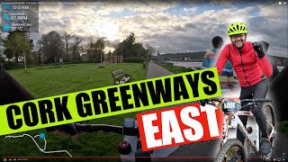 Greenways of Cork 4K - EAST - Oliver Plunkett = Páirc Uí Chaoimh, Mahon, Rochestown, Blackrock