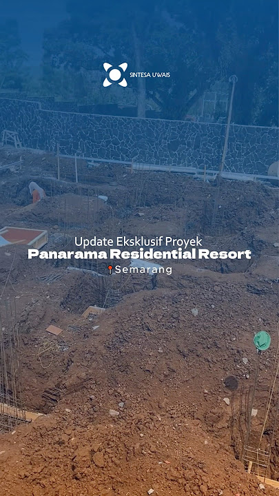 ✨ Update Eksklusif Panorama Residential Resort #kontraktor #panarama #sintesauwais