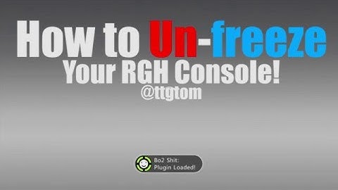 @TTGTom | HOW TO UNFREEZE YOUR JTAG/RGH!