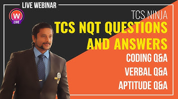 TCS NQT 2020  Aptitude, Verbal & Coding Questions and Answers - Live webinar