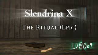 Slendrina X The Ritual Epic Cover