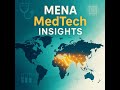 Navigating the MENA Electrophysiology Market: A Guide to Regulatory Success in Saudi Arabia and t...