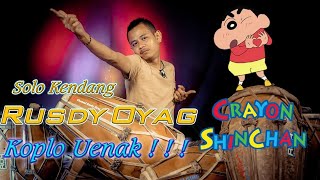 Solo Kendang Rusdy Oyag II Ost. CRAYON SHINCHAN Koplo Version