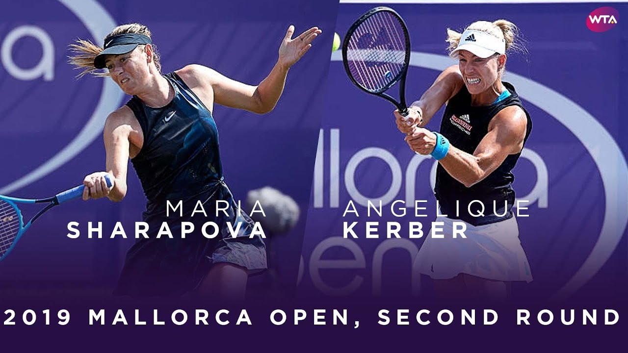 Maria Sharapova vs. Angelique Kerber | 2019 Mallorca Open Second Round | WTA Highlights