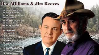 Don Williams, Jim Reeves - Best songs of Old Country  70s 80s 90s Playlist