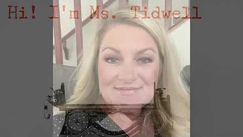 Welcome to Second Grade with Ms. Tidwell