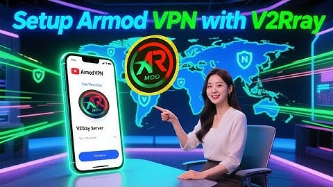 How to Setup Armod VPN with V2Ray | Secure & Fast VPN Guide 2025