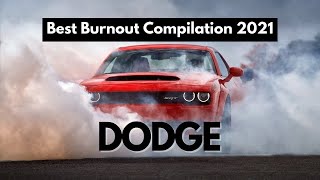 Epic Burnout Compilation 2021 - Dodge Challenger Hellcat Burnout, Acceleration and Engine Sounds