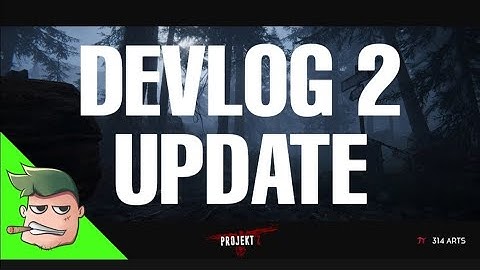 Projekt Z-Devlog 2 Update.