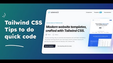 5 Ultimate Quick Tips to Save Time and Effort Using Tailwind CSS