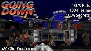 Going Down - MAP06: Painframe (All Secrets, Kills, and Items)