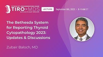 Updates to the Bethesda System with Dr. Baloch