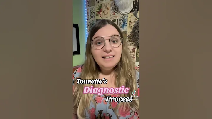 My Tourette’s ✨Diagnostic Process✨