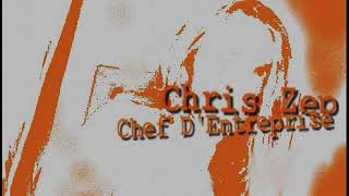 Chef Dentreprise - Chris Zep