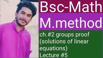 Bsc method ch.2 groups (solutions of linear equations)