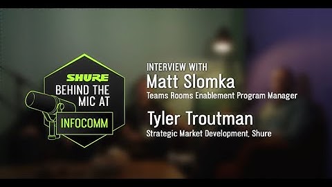 Room Audio is Still the Unsung Hero of Collaboration Spaces | Shure