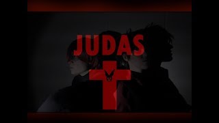Judas CMV (Villain!Deku X Todoroki)