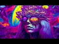 Psychedelic trance  trippy girl  magic mushroom mix 2024