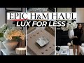 Hm home haul the biggest ever  lux for less
