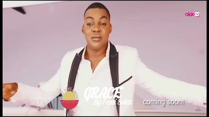 Grace By Femi Solar Coming Soon On OkikiTV+.