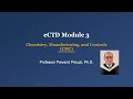Week5 - eCTD Module 3