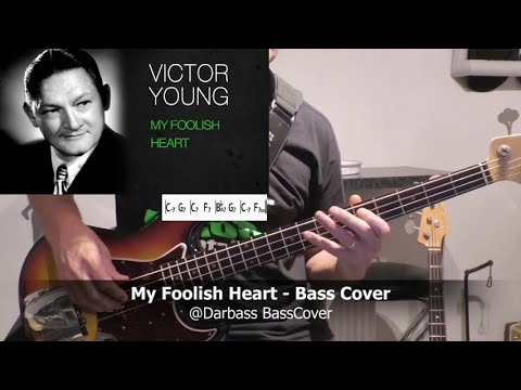 [Victor Young] My Foolish Heart - Bass Cover 🎧 (play along with chords)