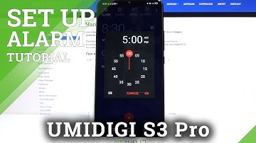 How to Set Up an Alarm Clock in Umidigi S3 Pro – Set Up Alarm
