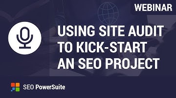 How to start an SEO campaign with a detailed site audit
