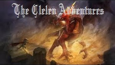 D&D 5e: The Clelen Adventures: Session: 43 Part 3
