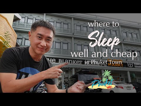 PHUKET HOTEL REVIEW - The Blanket - Phuket Town