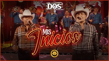 LOS DOS DE TAMAULIPAS - Mis Inicios (En Vivo)