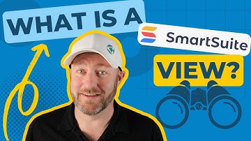Views in SmartSuite for Beginners
