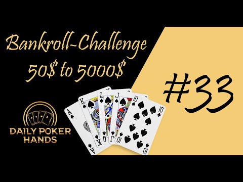 5k Poker Bankroll Challenge #33 - OmegaLuL Poker