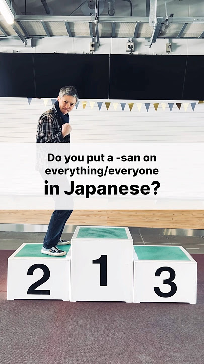 Do you put a -san on everything and everyone in Japanese?