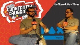PAX West: Day Three Unfiltered