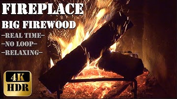Relaxing Fireplace with big firewood. No loop & Real time. 4K HDR. Deep Sleeping. No music.